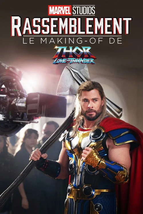 Marvel Studios Assembled: The Making of Thor: Love and Thunder
