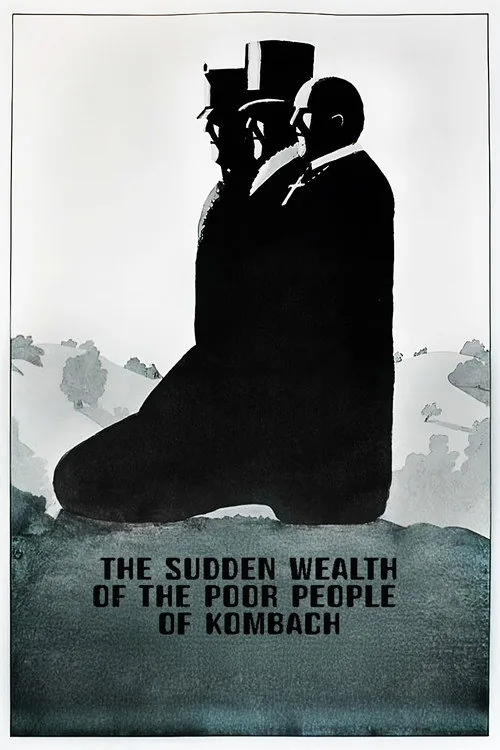 The Sudden Wealth of the Poor People of Kombach