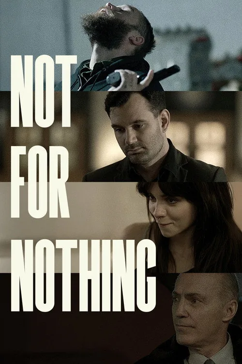 Not for Nothing