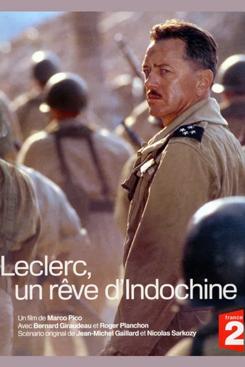 Leclerc, a dream of Indochina