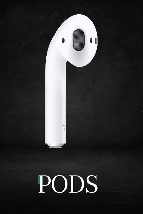 Pods