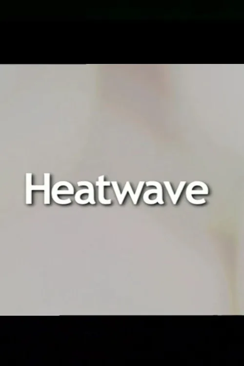 Heatwave