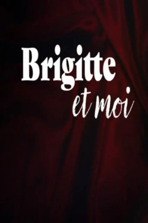 Brigitte and I