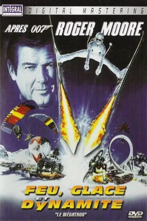 Fire, Ice and Dynamite