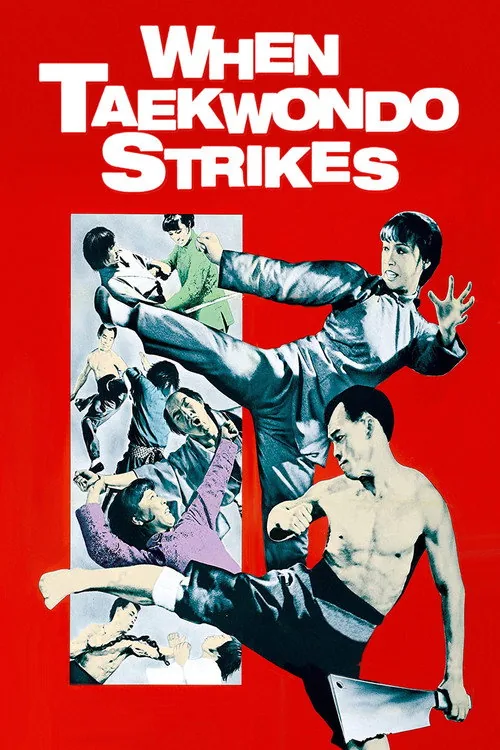When Taekwondo Strikes