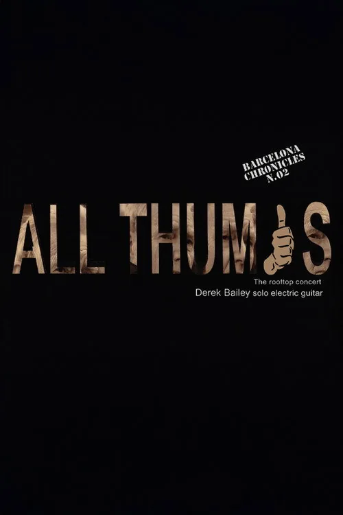 Derek Bailey: All Thumbs
