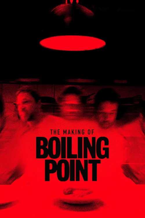 The Making of Boiling Point