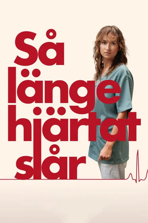 As Long As The Heart Beats