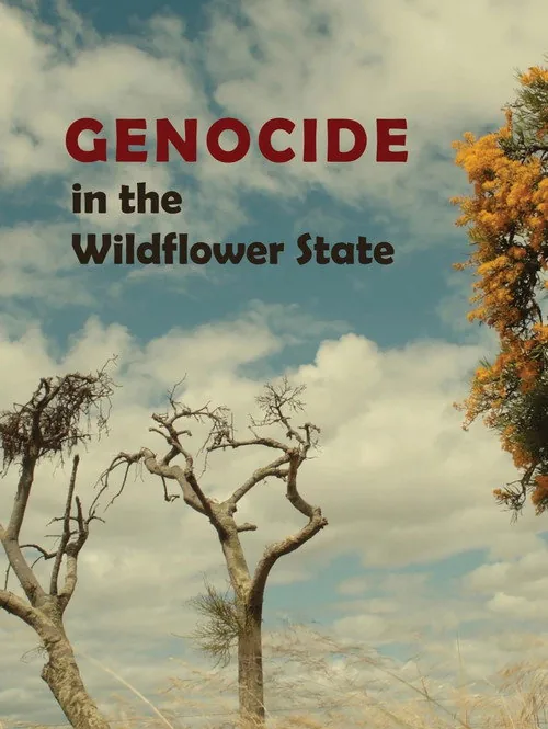 Genocide in the Wildflower State