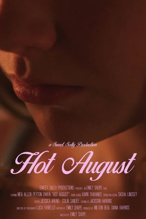 Hot August