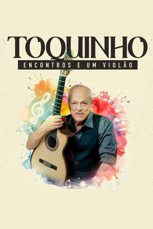 Toquinho, Encontros e um Violão