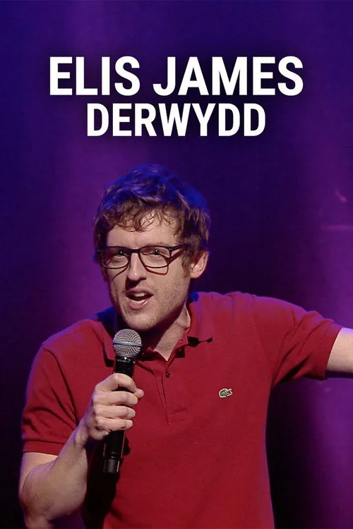 Elis James: Derwydd