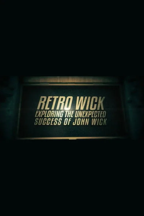Retro Wick: Exploring the Unexpected Success of 'John Wick'