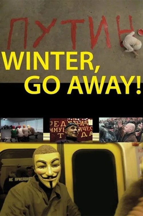 Winter, Go Away!