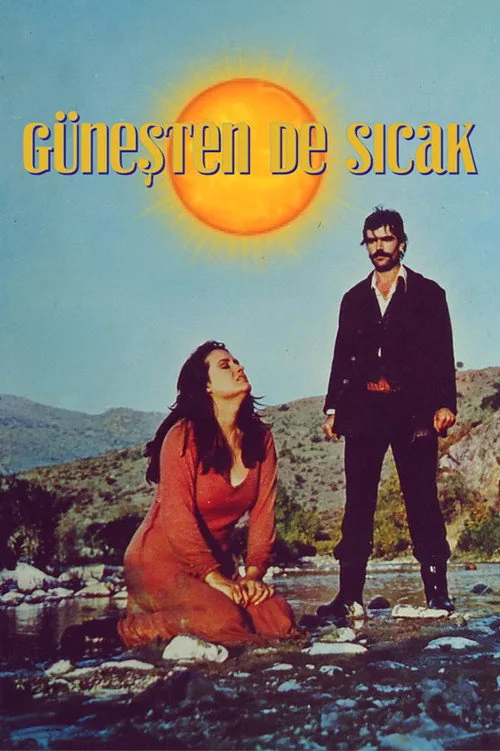 Güneşten de Sıcak
