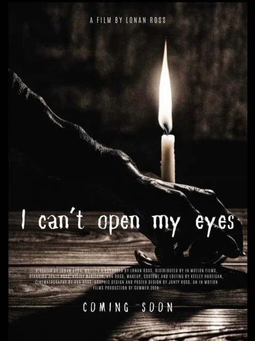 I Cant Open My Eyes
