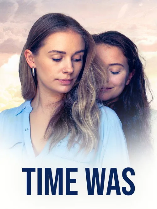 Time Was