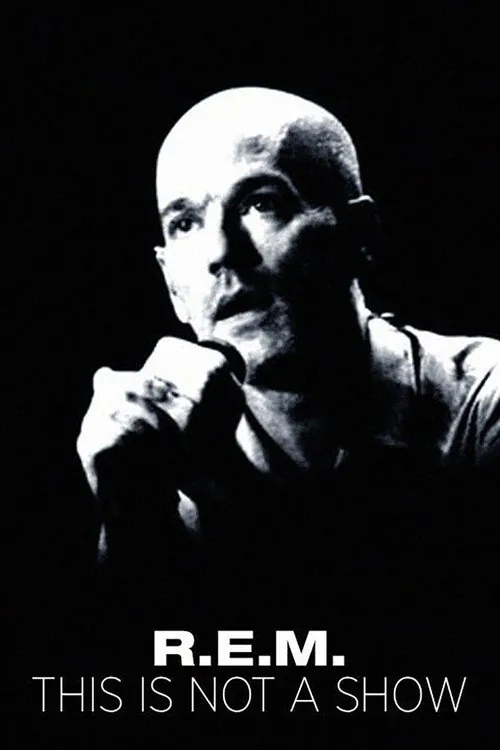 R.E.M.: This Is Not a Show - Live at the Olympia in Dublin