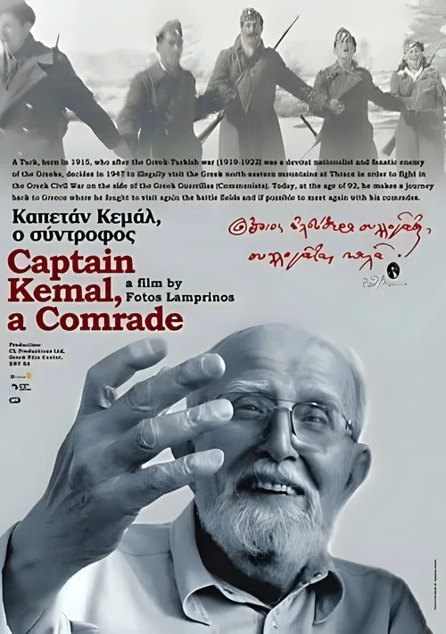 Captain Kemal, A Comrade