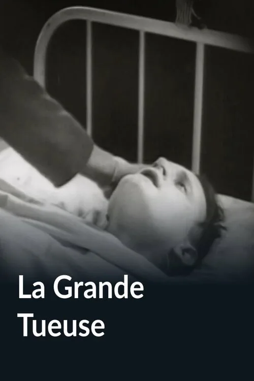 La Grande Tueuse