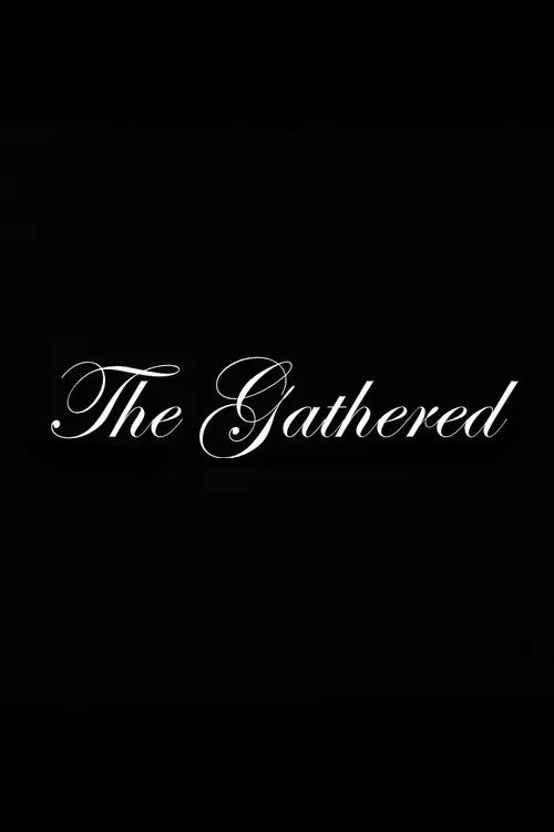 The Gathered