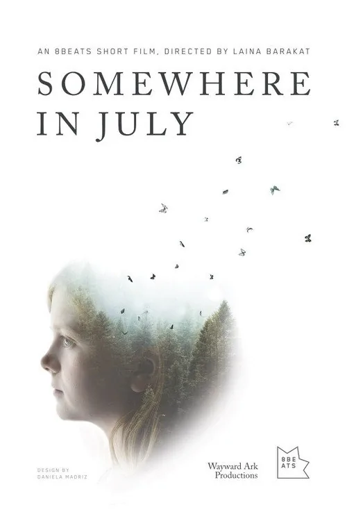 Somewhere in July