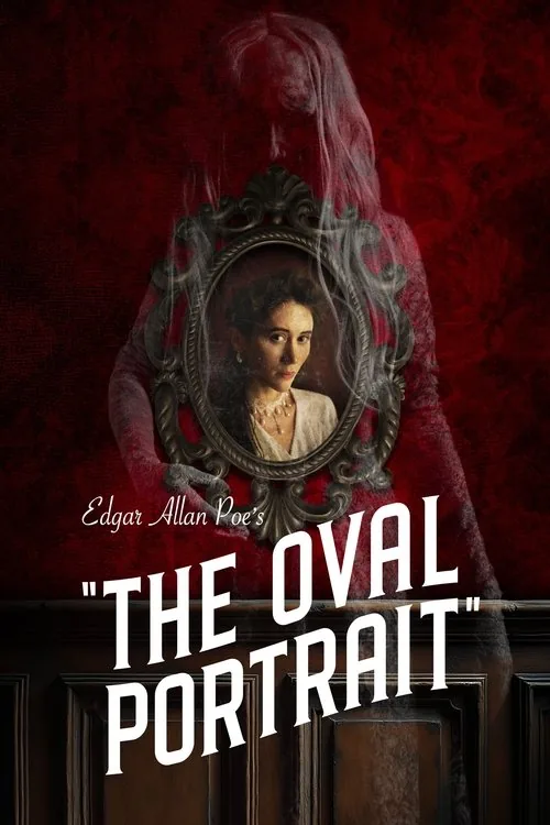 Edgar Allan Poe's The Oval Portrait