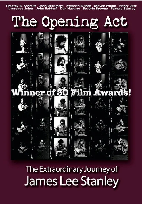 The Opening Act - The Extraordinary Journey of JAMES LEE STANLEY