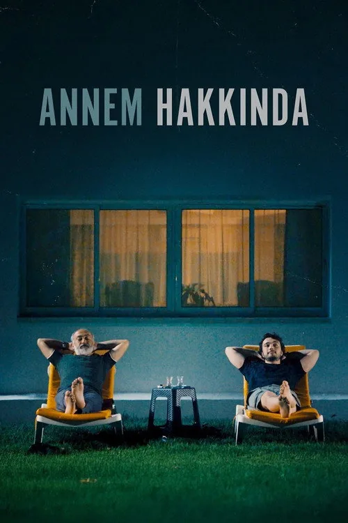 Annem Hakkında