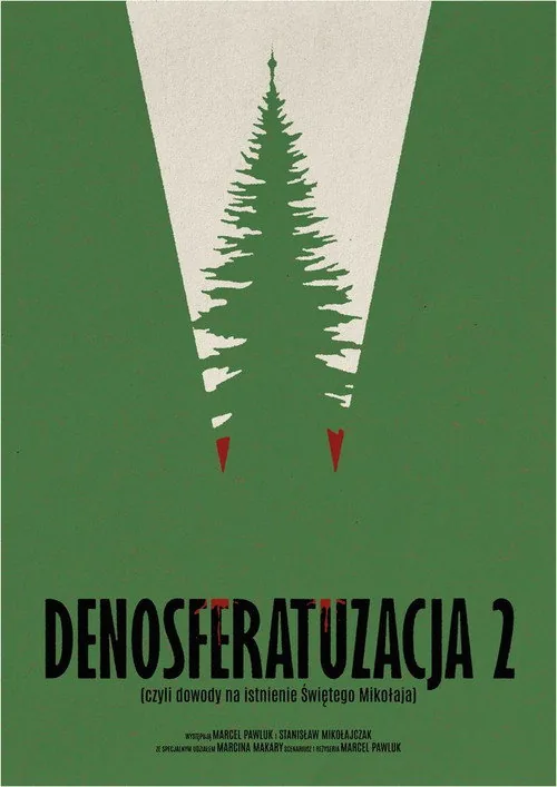 Denosferatuzacja 2 (czyli dowody na istnienie Świętego Mikołaja)