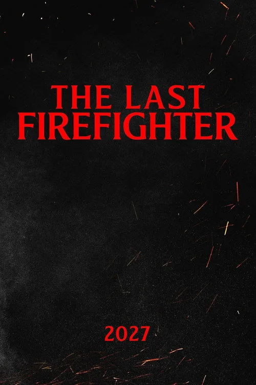 The Last Firefighter