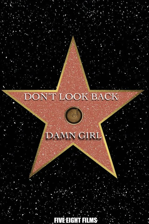Don't Look Back: Damn Girl