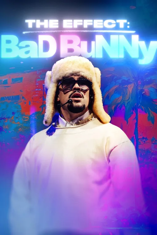 The Effect: Bad Bunny