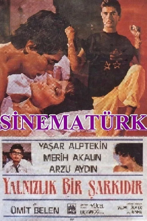 Yalnızlık Bir Şarkıdır
