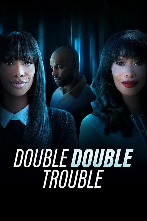 Double Double Trouble