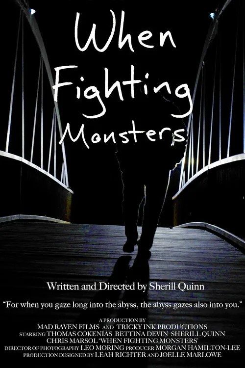 When Fighting Monsters
