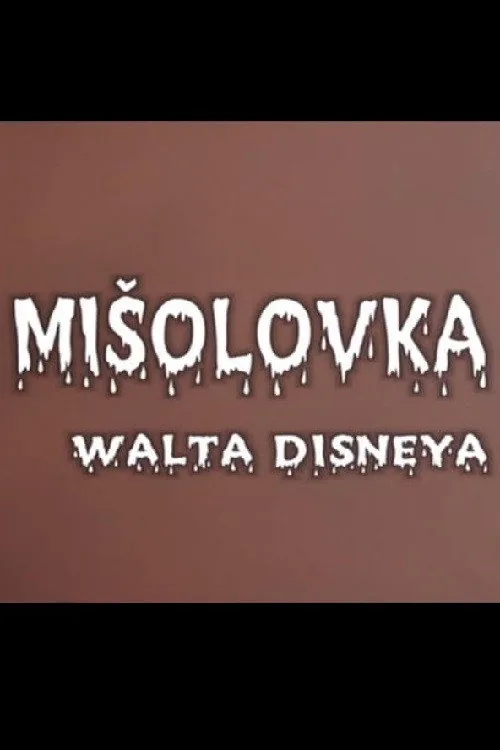 Walt Disney's Mousetrap