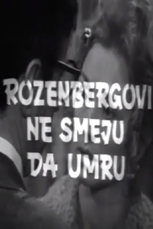 The Rosenbergs Must Not Die!