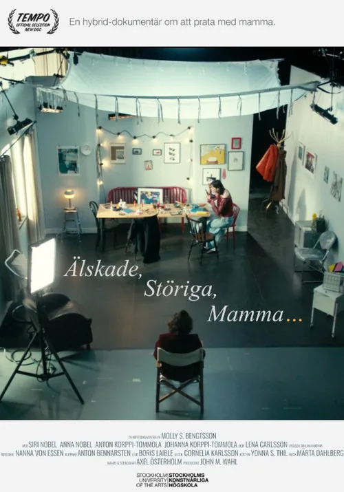 Älskade, störiga, mamma...