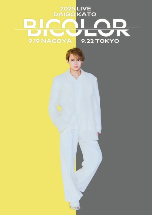 Daigo Kato 2025 LIVE "BICOLOR"