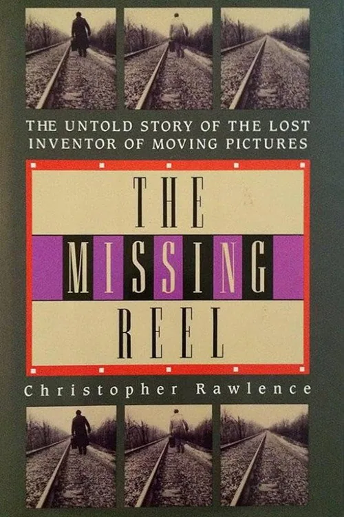 The Missing Reel