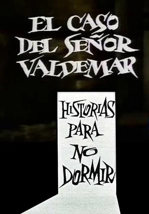 El Caso del Señor Valdemar