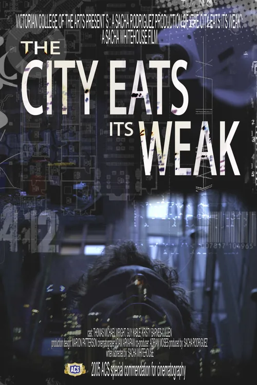 The City Eats Its Weak
