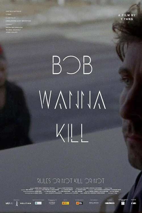 Bob Wanna Kill