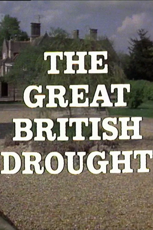 The Great British Drought