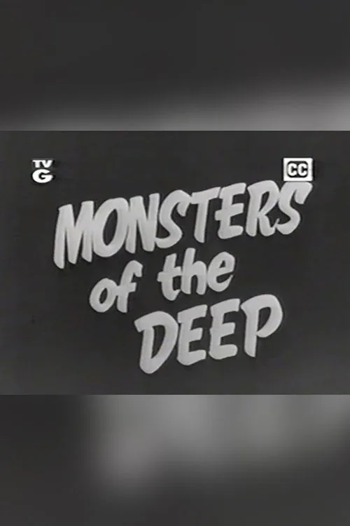 Monsters of the Deep