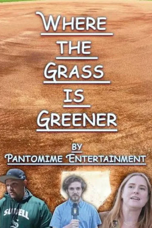 Where the Grass is Greener