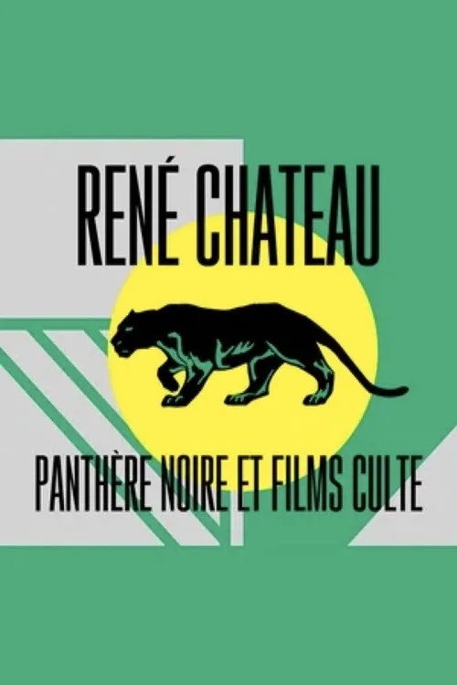 René Chateau: panthère noire et films culte