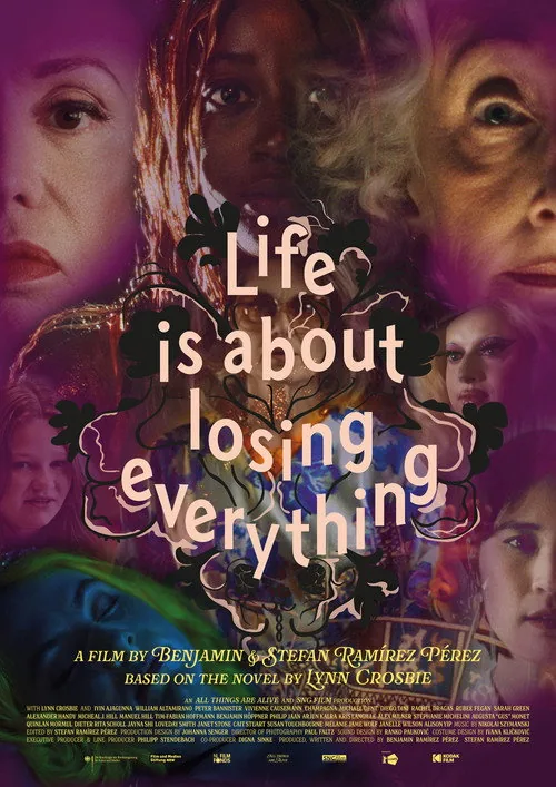 Life Is About Losing Everything