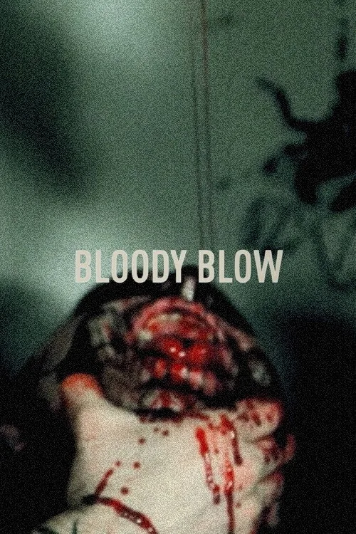 Bloody Blow